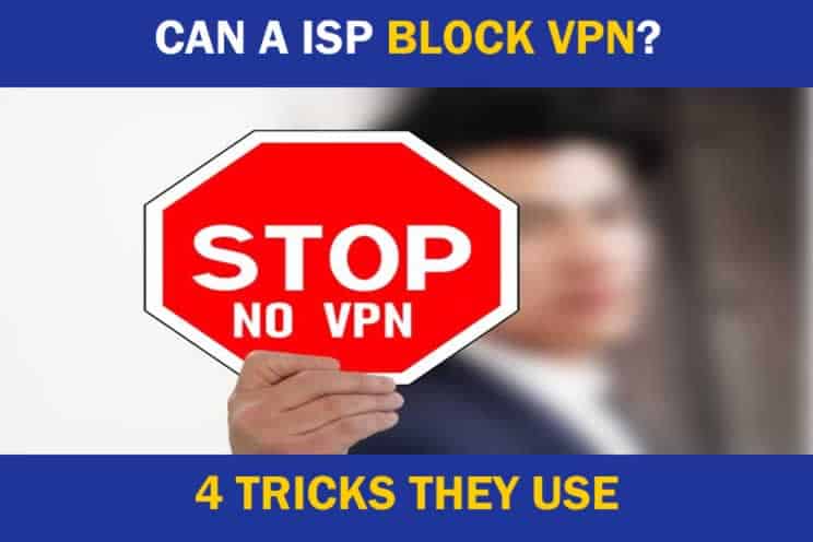internet provider blocking vpn