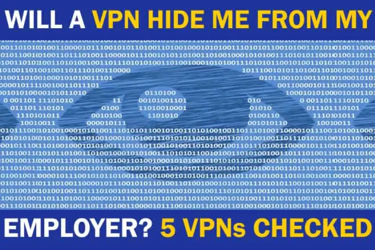 will-a-vpn-hide-me-from-my-employer