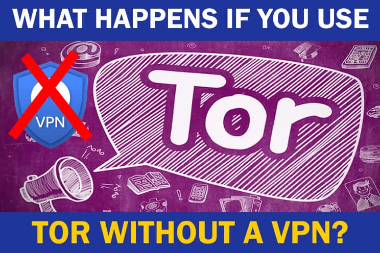 picture of tor in a speech bubble with a vpn logo with an red x through it